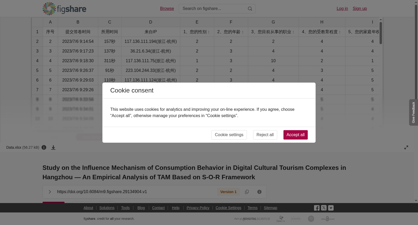 <b>Study on the Influence Mechanism of Consumption Behavior in Digital Cultural Tourism Complexes in Hangzhou </b><b>—</b><b> An Empirical Analysis of TAM Based on S-O-R Framework</b> 数据集图片